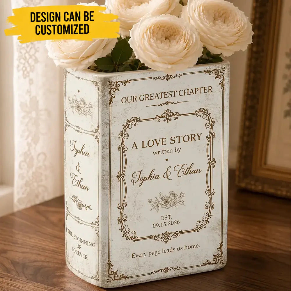 Custom Ceramic Book Vase - Personalized Our Greatest Chapter A Love Story Couple Names Date Ceramic Book Vase - For Wedding & Anniversary Gifts
